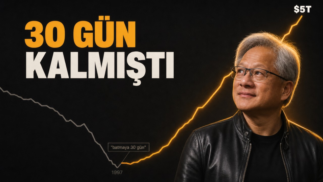 Batmasına 30 Gün Kalan Şirket Nasıl 5 Trilyon Dolar Oldu?