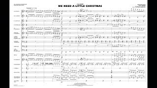 We Need a Little Christmas by Jerry Herman/arr. Jay Bocook