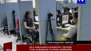 DFA prepares passport center for overseas Filipino workers
