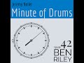 Minute of Drums - Episode 42: Ben Riley