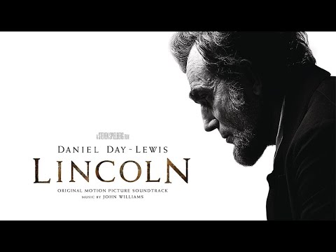 John Williams - The People's House | Lincoln (Original Motion Picture Soundtrack)
