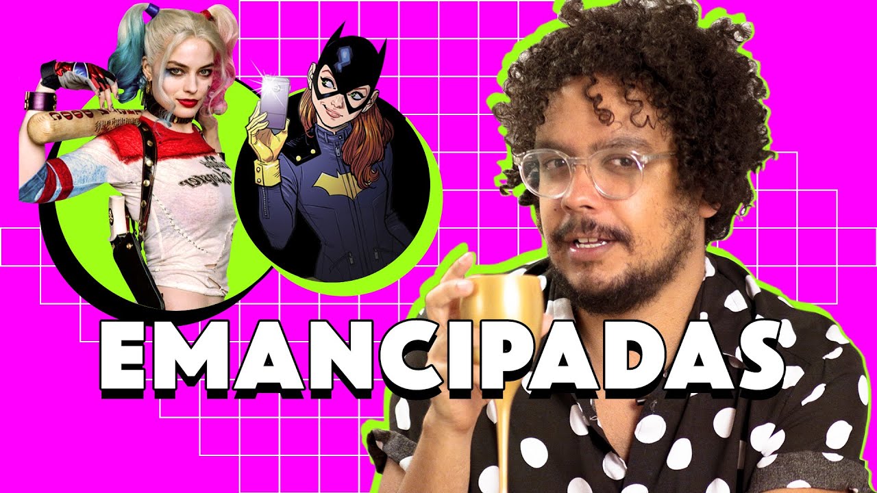 Como emancipar uma personagem (ft. Arlequina e as Aves de Rapina)