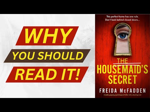The Housemaids Secret by Freida McFadden: Why You Should Read This Book