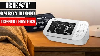 The 5 Best Omron Blood Pressure Monitors 2026