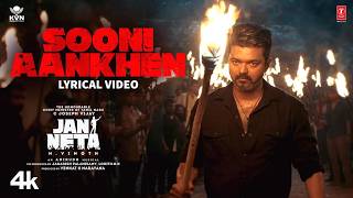 Jan Neta: Sooni Aankhen (Lyrical) | Thalapathy Vijay | Anirudh Ravichander | Nitya S, Ritesh G