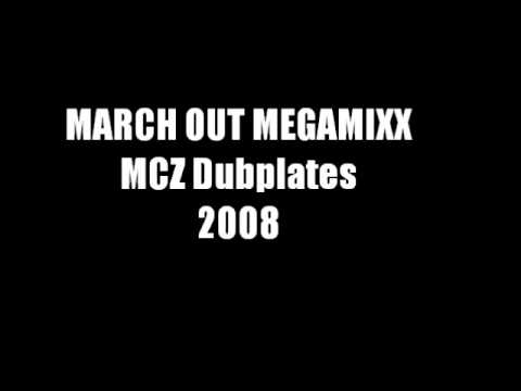 March Out Riddim Megamix feat Azrock & Kory