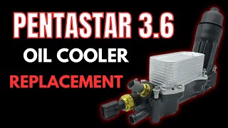 3.6 Chrysler How To Replace Oil Cooler