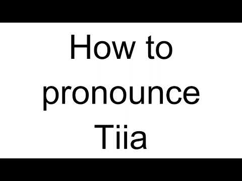 How to Pronounce Tiia (Estonian)
