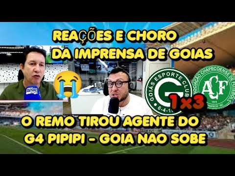 REAÇÕES E CHORO IMPRENSA DE GOIAS - GOIAS 1X3 CHAPECOENSE - REMO TIROU AGENTE G4 PIPIP