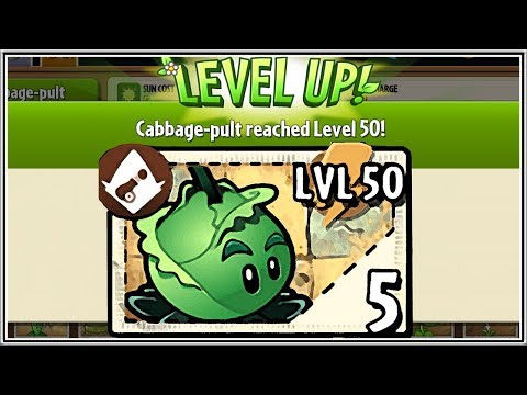 Cabbage-Pult Reaches Level 50 - Plants vs Zombies 2 Epic Hack