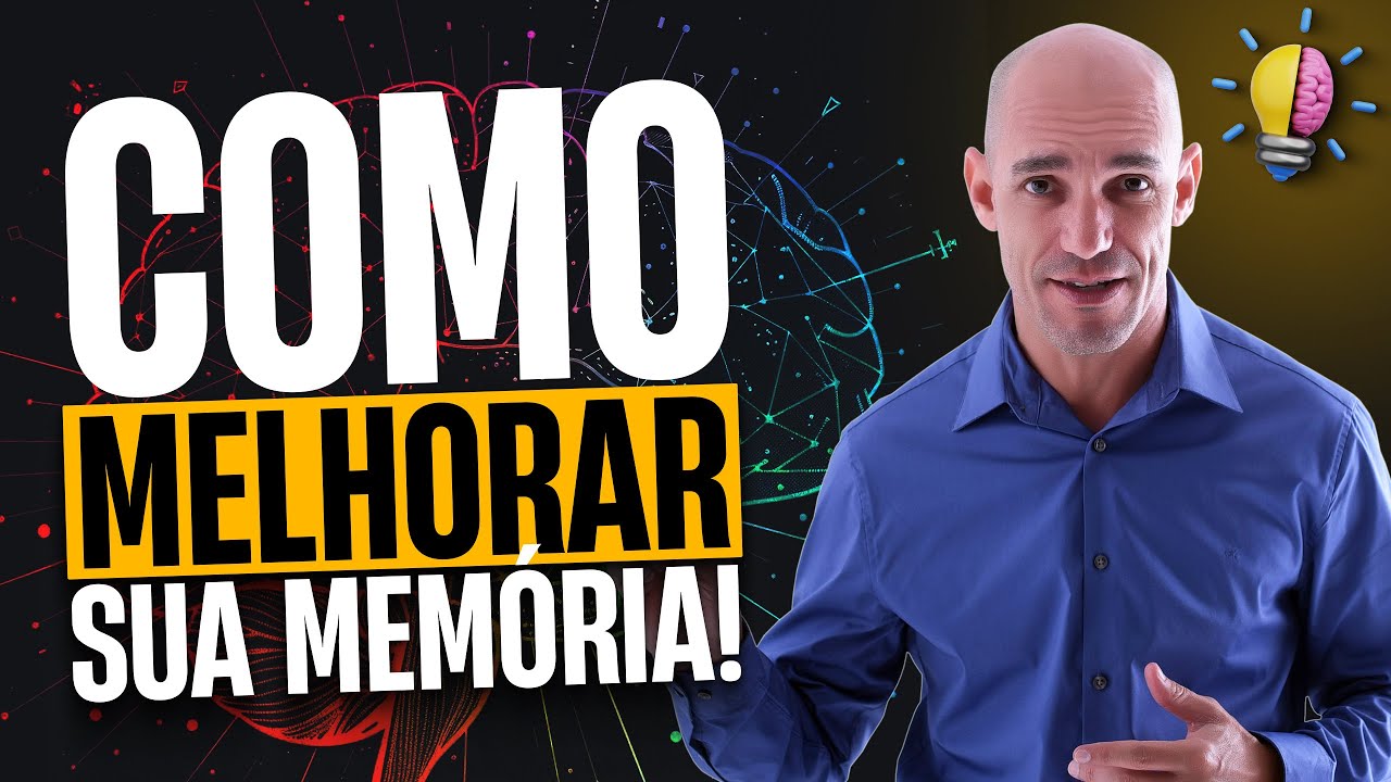 COMO TER UMA BOA MEMÓRIA | 5 MOTIVOS POR QUE VOCÊ NÃO SE LEMBRA DE NADA