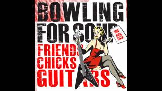 bowling for soup - friends chicks guitars with lyrics