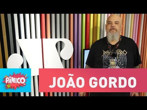 João Gordo - Pânico - 07/02/18