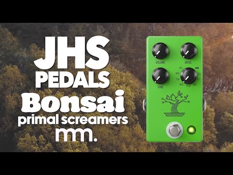 MusicMaker Presents - JHS BONSAI: 9 Branches Of OG Tube Screamer Goodness! @jhspedals
