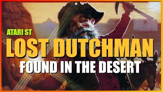 Found In The Desert (HD)-The Movie: Atari ST Lost Dutchman Mine