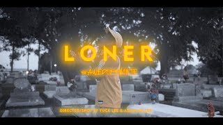 SAWEDOFF MONTE | "LONER" | OFFICIAL MUSIC VIDEO | SHOT BY SOHA STUDIOS