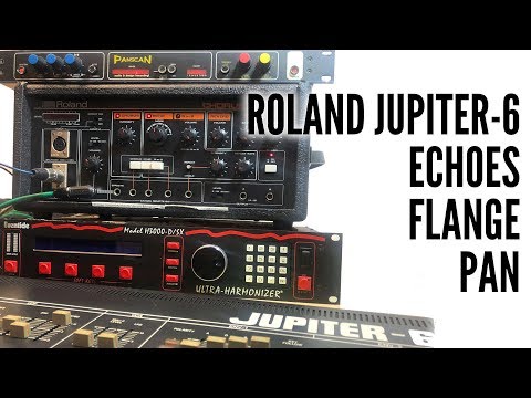 Roland Jupiter-6, Eventide H-3000 D/SX, RE-501 Chorus Echo & ADR Panscan