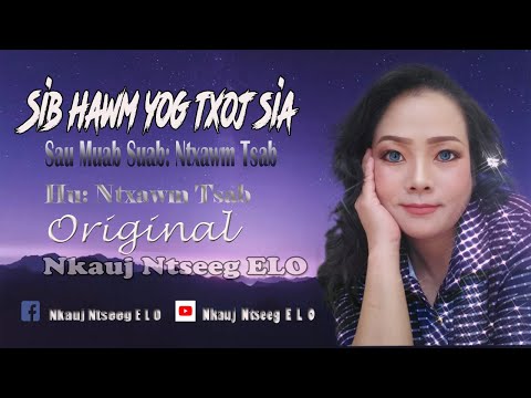 Sib hawm yog txoj sia by Ntxawmtsab . Original