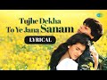 Tujhe Dekha To Ye Jana Sanam Lyrical DDLJ Shah Rukh Khan Kajol Lata Mangeshkar Udit Narayan