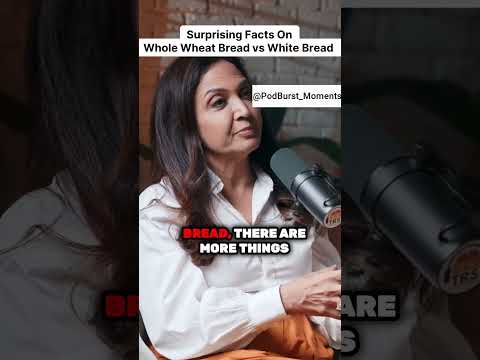 Surprising Facts On Whole Wheat Bread VS White Bread