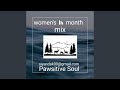 Pawsitive Soul Women S Month Edition Groove Mix