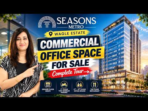 Seasons Metro Thane | Commercial Offices — video
