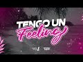 TENGO UN FEELING - MARTIN MORENO x GONZALO FALCON