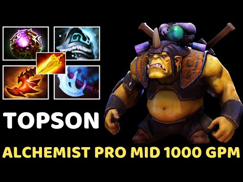TOPSON [Alchemist] Pro Mid Free Farming 1000 Gpm 7.35 Dota 2