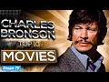 Top 10 Charles Bronson Movies Of All Time