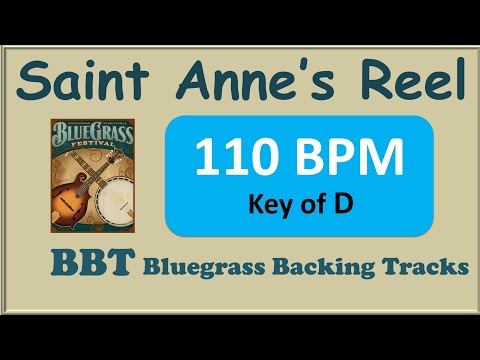 Saint Anne's Reel 110 BPM bluegrass backing track