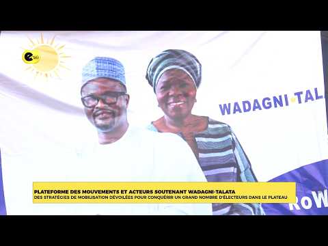 Plateforme des mouvements et acteurs soutenant WADAGNI-TALATA : des stratégies de mobilisation ...