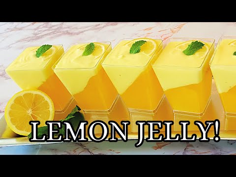 Lemon Jelly Cup Recipe Easy No Bake Dessert | Eggless Dessert | By Syrian Recipes.