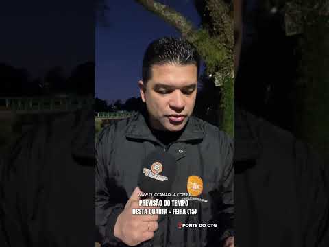 Previsão do Tempo para Camaquã e Região | Veja como fica o clima nesta quarta-feira (15)
