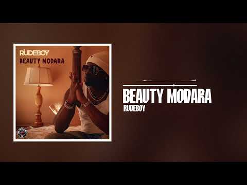 Rudeboy - Beauty Modara (Official Audio)