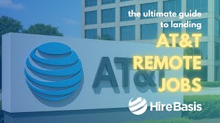 The Ultimate Guide to Landing AT&T Remote Jobs in 2025