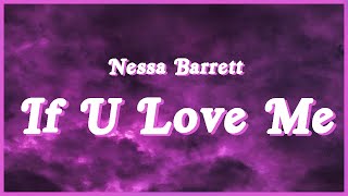 Nessa Barrett - If u love me (Lyrics)