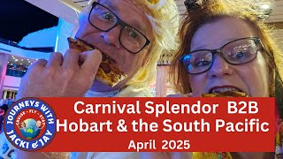 Carnival Splendor B2B Hobart and the South Pacific
