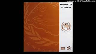 A1 - Terrorize - Feel The Rhythm (Firing Remix)