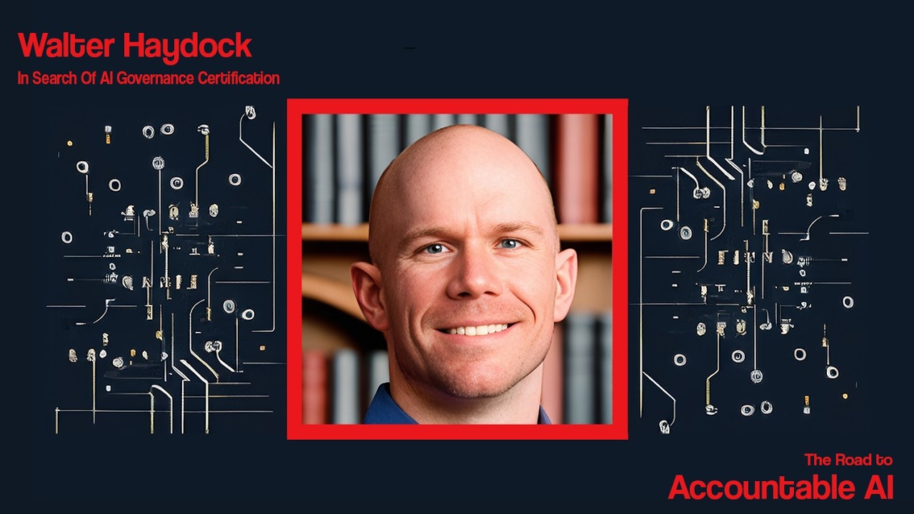 Walter Haydock, StackAware: In Search Of AI Governance Certification