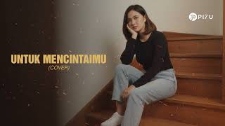 Download lagu Untuk Mencintaimu – Seventeen | Cover by PI7U mp3 Download lagu Untuk Mencintaimu – Seventeen | Cover by PI7U mp3