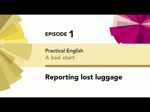 English File 4thE - Intermediate Plus - Practical English E1 - A bad start -Reporting lost luggage