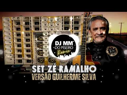 SET ZÉ RAMALHO REMIX VERSÃO GUILHERME SILVA