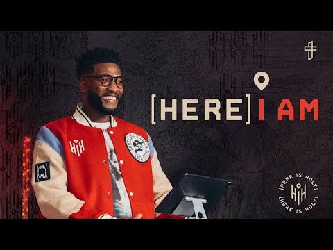 Here I Am // Here Is Holy (Part 1) // Michael Todd