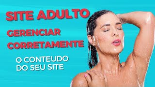 Domine a Arte do Gerenciamento Responsável de Conteúdo Adulto para o Seu Site!