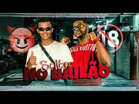 🔵MC LODOVICK & MC PLAYBOY - SOLTO NO BAILÃO ( arrocha funk)
