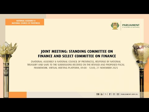 Joint Meeting: Standing Committee on Finance and Select Committee on Finance, 21 November 2025