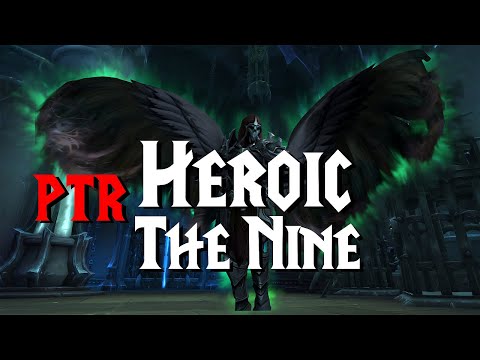 The Nine - 9.1 PTR | Sanctum of Domination