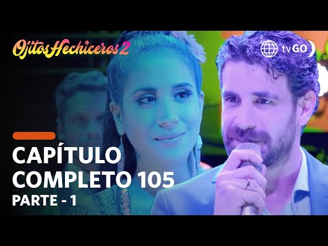 Ojitos Hechiceros 2 | Season 2 | Episode 105 - 1/5 | América Televisión