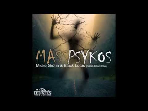 Micke Gröhn & Black Lotus - Masspsykos