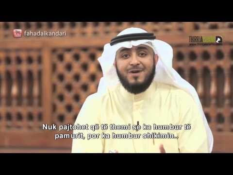 Përkundër asaj që është i verbër ai falënderon Allahun për dhuntit e tjera!